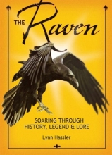 Cover art for The Raven: Soaring Through History, Legend & Lore