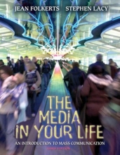 Cover art for The Media in Your Life: An Introduction to Mass Communication (3rd Edition)