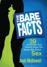 Cover art for The Bare Facts: 39 Questions Your Parents Hope You Never Ask About Sex