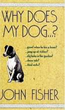 Cover art for Why Does My Dog...?
