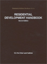 Cover art for Residential Development Handbook (Community Builders Handbook Series)