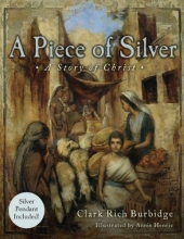 Cover art for A Piece of Silver: A Story of Christ [With Ring Pendant]