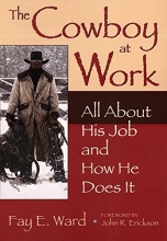 Cover art for The Cowboy at Work: All About His Job and How He Does It