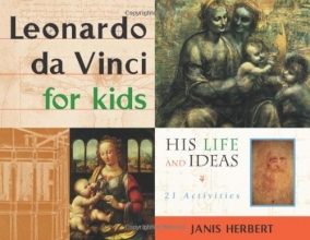 Cover art for Leonardo da Vinci for Kids: His Life and Ideas, 21 Activities (For Kids series)