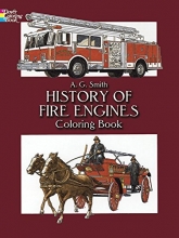 Cover art for History of Fire Engines Coloring Book (Dover History Coloring Book)
