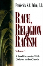 Cover art for Race, Religion & Racism, Vol. 1: A Bold Encounter With Division in the Church