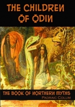 Cover art for The Children of Odin: The Book of Northern Myths (Timeless Classic Books)