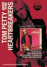 Cover art for Tom Petty - Classic Albums: Damn the Torpedoes
