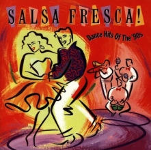 Cover art for Salsa Fresca: Dance Hits of the 90s