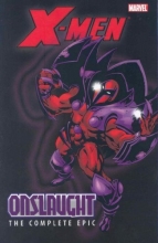Cover art for X-Men: The Complete Onslaught Epic, Book 1