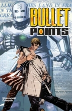 Cover art for Bullet Points (Graphic Novel Pb)
