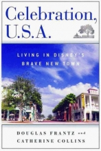 Cover art for Celebration, U.S.A.: Living in Disney's Brave New Town