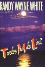 Cover art for Twelve Mile Limit (Series Starter, Doc Ford #9)