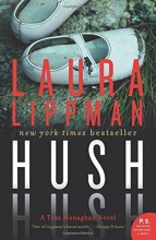Cover art for Hush Hush: A Tess Monaghan Novel