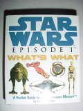 Cover art for Star Wars Episode 1 What's What, A pocket Guide to The Phantom Menace (Troll Special Edition)