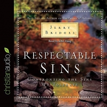 Cover art for Respectable Sins: Confronting the Sins We Tolerate