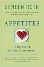 Cover art for Appetites: On the Search for True Nourishment