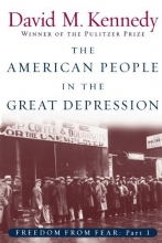 Cover art for The American People in the Great Depression: Freedom from Fear, Part One (Oxford History of the United States (Paperback))