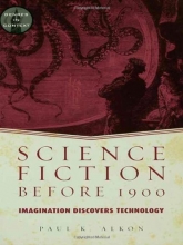 Cover art for Science Fiction Before 1900: Imagination Discovers Technology (Genres in Context)