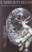 Cover art for Confessions of a Young Novelist (The Richard Ellmann Lectures in Modern Literature)