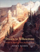 Cover art for Drawn to Yellowstone: Artists in America's First National Park