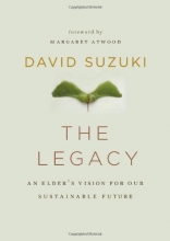 Cover art for The Legacy: An Elders Vision for Our Sustainable Future