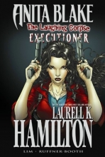 Cover art for Anita Blake, Vampire Hunter: The Laughing Corpse Book 3 - Executioner (Anita Blake, Vampire Hunter Graphic Novels.)
