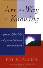 Cover art for Art Is a Way of Knowing