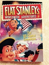 Cover art for Flat Stanley's Worldwide Adventures # 9 - The US Capital Commotion