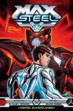 Cover art for Max Steel, Vol. 2: Hero Overload