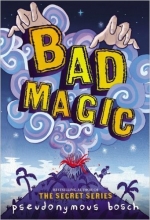 Cover art for Bad Magic (The Bad Books)