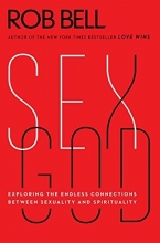 Cover art for Sex God: Exploring the Endless Connections Between Sexuality and Spirituality