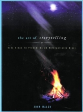 Cover art for The Art of Storytelling: Easy Steps to Presenting an Unforgettable Story