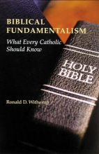 Cover art for Biblical Fundamentalism: What Every Catholic Should Know