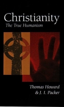 Cover art for Christianity: The True Humanism