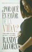 Cover art for Por Que en Favor de la Vida (Spanish Edition)