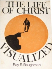 Cover art for The Life of Christ Visualized