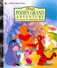 Cover art for Disney's Pooh's Grand Adventure: The Search for Christopher Robin (A Little Golden Book)