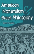 Cover art for American Naturalism and Greek Philosophy