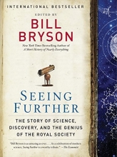 Cover art for Seeing Further: The Story of Science, Discovery, and the Genius of the Royal Society