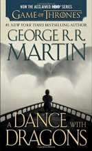 Cover art for A Dance with Dragons (HBO Tie-in Edition): A Song of Ice and Fire: Book Five: A Novel