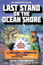 Cover art for Last Stand on the Ocean Shore (Mystery of Herobrine #3)