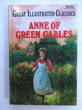 Cover art for Anne of Green Gables (Great Illustrated Classics)