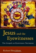 Cover art for Jesus and the Eyewitnesses: The Gospels as Eyewitness Testimony