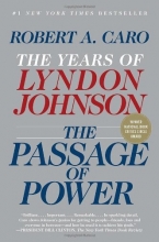 Cover art for The Passage of Power: The Years of Lyndon Johnson, Vol. IV