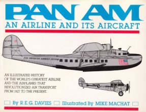 Cover art for Pan Am: An Airline and its Aircraft