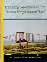 Cover art for Building Aeroplanes for "Those Magnificent Men"
