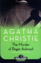 Cover art for The Murder of Roger Ackroyd: A Hercule Poirot Mystery (Hercule Poirot Mysteries)