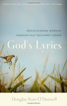 Cover art for God's Lyrics: Rediscovering Worship Through Old Testament Songs