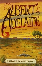 Cover art for Albert of Adelaide: A Novel